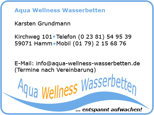 Aqua-Wellness-Wasserbetten ... entspannt aufwachen!